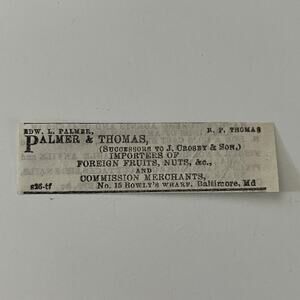 Palmer & Thomas E Palmer Baltimore MD 1862 Civil War Baltimore Clipping SAJ2-S25